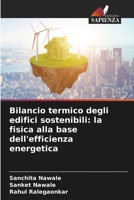 Bilancio termico degli edifici sostenibili: la fisica alla base dell'efficienza energetica 6139522269 Book Cover