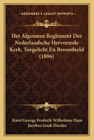 Het Algemeen Reglement Der Nederlandsche Hervormde Kerk 1021630039 Book Cover