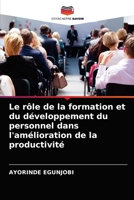 Le r�le de la formation et du d�veloppement du personnel dans l'am�lioration de la productivit� 6204042483 Book Cover