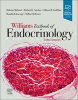 Williams Textbook of Endocrinology 0323555969 Book Cover