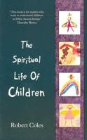 The Spiritual Life of Children B000PJDHLA Book Cover