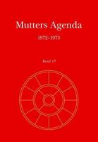 Mutters Agenda 1972-1973 3910083633 Book Cover