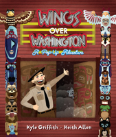 Wings Over Washington: A Pop-Up Adventure 0986086738 Book Cover