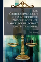 Die Ubereinstimmungen Und Unterschiede Zwischen Offener Handelsgesellschaft Und Mitrhederei... 1273297121 Book Cover