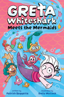 Greta Whiteshark Meets the Mermaids 1962447278 Book Cover