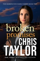 Broken Promises (The Barrington Family Series Book 2) 1925441024 Book Cover
