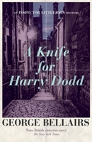 A Knife for Harry Dodd 1913099148 Book Cover