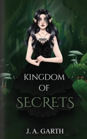 Kingdom of secrets 0648809587 Book Cover