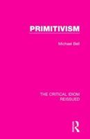 Primitivism (Critical Idiom) 1138220426 Book Cover