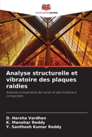 Analyse structurelle et vibratoire des plaques raidies: Analyse comparative de l'acier et des matériaux composites (French Edition) B0CJL28Z3P Book Cover