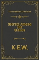 Secrets Among The Stones B0CVJZZQHY Book Cover