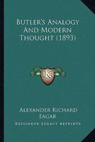 Butler's Analogy And Modern Thought 1104043858 Book Cover