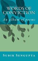 Words of Conviction 1523315237 Book Cover