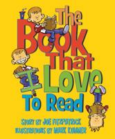 The Book That I Love to Read 148670252X Book Cover