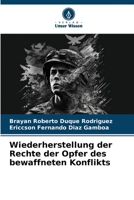 Wiederherstellung der Rechte der Opfer des bewaffneten Konflikts 6206308960 Book Cover