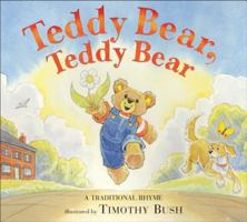 Teddy Bear, Teddy Bear: A Traditional Rhyme 0060578351 Book Cover