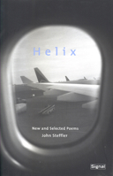 Helix: New and Selected Poems 1550651609 Book Cover