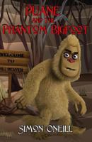 Duane and the Phantom Bigfoot 1517248876 Book Cover