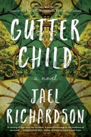 Gutter Child 1443457825 Book Cover