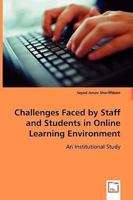 Challenges Faced by Staff and Students in Online Learning Environment 3639030087 Book Cover