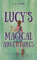 Lucy's Magical Adventures B0HD83KZ2X Book Cover