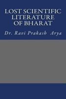 Lost Scientific Literature of Bharat 8187710896 Book Cover