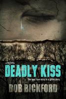 Deadly Kiss 1626945152 Book Cover