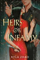 Heirs of Infamy B0GGMTD5MY Book Cover
