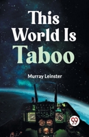 This World Is Taboo 9359329541 Book Cover