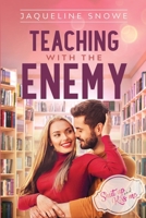 Teaching with the Enemy 1648980503 Book Cover