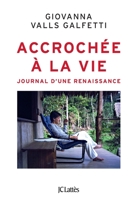 Accrochee a la Vie 2709649233 Book Cover