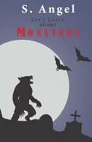 Let's Learn About Monsters 1651358109 Book Cover