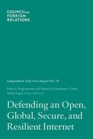 Defending an Open, Global, Secure, and Resilient Internet 0876095597 Book Cover