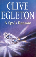 A Spy's Ransom 0727860178 Book Cover