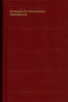 Evangelisch-Reformiertes Gesangbuch: Grossdruckausgabe 3290179087 Book Cover
