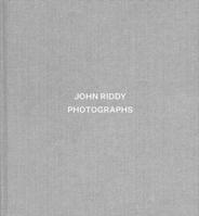 John Riddy: Photographs 3958295665 Book Cover