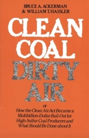 Clean Coal/Dirty Air (A Yale Fastback) 0300026439 Book Cover