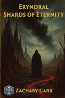 Eryndral: Shards of Eternity B0FR59XMSG Book Cover