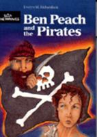Ben Peach & the Pirates 1551090317 Book Cover