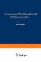 Untersuchungen Zur Entwicklungsphysiologie Der Insektenmetamorphose 366228023X Book Cover