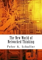 The New World of Networked Thinking 1517010780 Book Cover