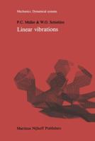 Linear vibrations: A theoretical treatment of multi-degree-of-freedom vibrating systems 9401087350 Book Cover