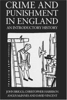 Crime and Punishment in England: An Introductory History 1857281543 Book Cover