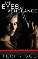 The Eyes of Vengeance 1503092461 Book Cover