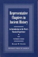 Representative Chapters in Ancient History (Vols. I & 2) 0761818197 Book Cover