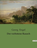 Der verbotene Rausch 3743732912 Book Cover