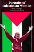 Portraits of Palestinian Women 0874803853 Book Cover
