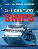 21st-Century Ships 0766097005 Book Cover