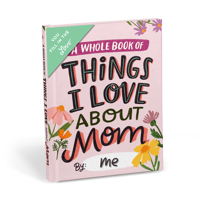 Em & Friends About Mom Fill in the Love Book 1642445606 Book Cover