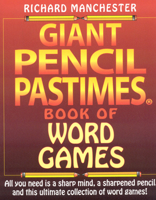 Giant Pencil Pastimes Book of Word Games 088486457X Book Cover